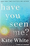 Have_you_seen_me_